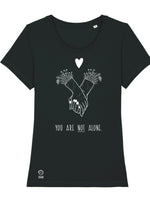 Shirt "You are not alone"